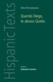 Querido Diego, Te Abraza Quiela By Elena Poniatowska