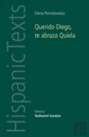 Querido Diego, Te Abraza Quiela By Elena Poniatowska