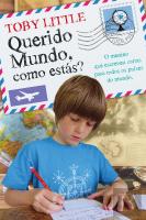 Querido Mundo, Como Estás?