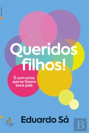 Queridos Filhos!