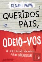 Queridos Pais, Odeio-vos