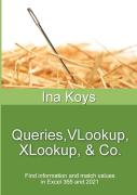 Queries, Vlookup, Xlookup & Co.