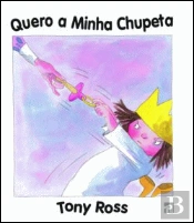 Quero a Minha Chupeta