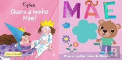 Bertrand.pt - Quero a Minha Mãe! | O Meu Pequeno Mundo - Mãe
