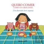 Quero Comer Como os Crescidos