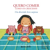 Quero Comer Como os Crescidos