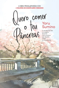 Bertrand.pt - Quero Comer O Teu Pâncreas