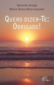 Quero Dizer-Te: OBRIGADO!