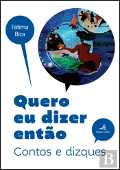 Quero Eu Dizer, Então