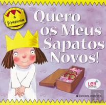 Quero os Meus Sapatos Novos!