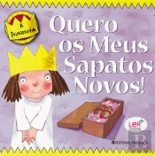 Quero os Meus Sapatos Novos!