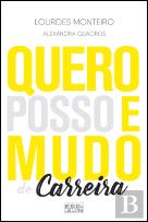 Quero, Posso e Mudo de Carreira
