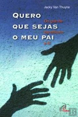 Bertrand.pt - Quero que Sejas o Meu Pai