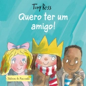 Quero Ter um Amigo!