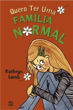Bertrand.pt - Quero Ter Uma Família Normal