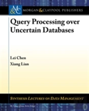 Query Proc Over Uncertain Databases
