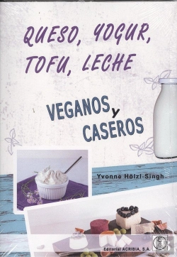 Bertrand.pt - Queso, Yogur, Tofu, Leche. Veganos Y Caseros