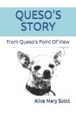 Queso'S Story