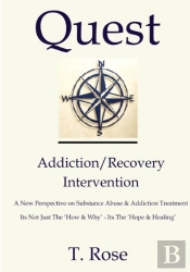 Quest Addiction-Recovery Intervention