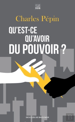 Bertrand.pt - Qu'Est-Ce Qu'Avoir Du Pouvoir ?