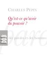 Qu'Est-Ce Qu'Avoir Du Pouvoir ?