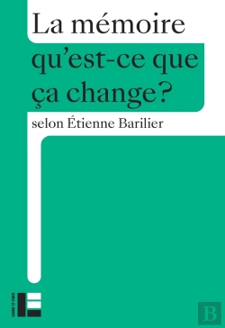 Bertrand.pt - Qu'Est-Ce Que Ça Change ? : La Mémoire