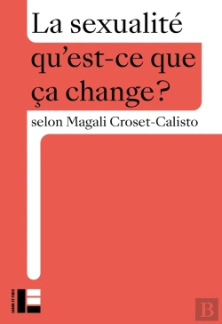 Bertrand.pt - Qu'Est-Ce Que Ça Change ? : La Sexualité