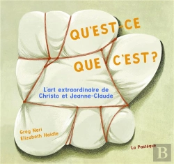 Bertrand.pt - Qu'Est-Ce Que C'Est ? L'Art Extraordinaire De Christo Et Jeanne-Claude