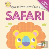 Qu'Est-Ce Que C'Est ? ; Safari