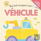 Qu'Est-Ce Que C'Est ? ; Véhicules