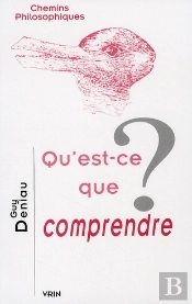 Qu'Est-Ce Que Comprendre ?