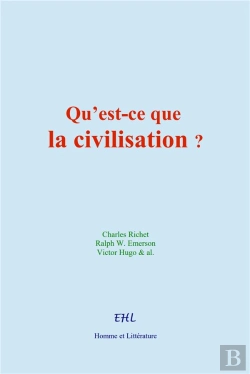 Bertrand.pt - Qu'Est-Ce Que La Civilisation?