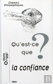 Qu'Est-Ce Que La Confiance?