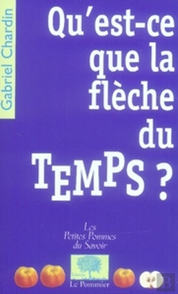 Bertrand.pt - Qu'Est-Ce Que La Flèche Du Temps ?