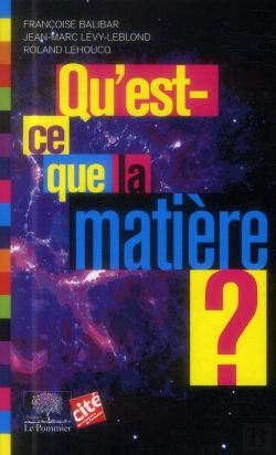 Bertrand.pt - Qu'Est-Ce Que La Matière ?