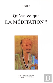 Qu'Est-Ce Que La Méditation ?