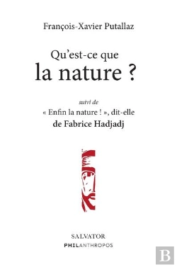 Bertrand.pt - Qu'Est-Ce Que La Nature ? : Suivi De Enfin La Nature ! Dit-Elle