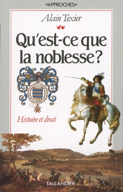 Bertrand.pt - Qu'Est-Ce Que La Noblesse ? Histoire Et Droit