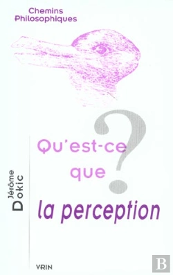 Bertrand.pt - Qu'Est-Ce Que La Perception ?