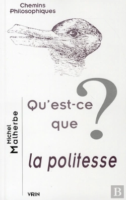 Bertrand.pt - Qu'Est-Ce Que La Politesse?