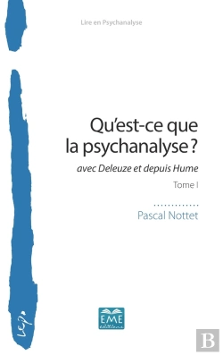 Bertrand.pt - Qu'Est-Ce Que La Psychanalyse ? Tome 1 ; Avec Deleuze Et Depuis Hume