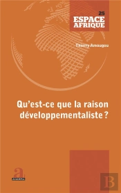Qu'Est-Ce Que La Raison Développementaliste?