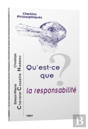 Qu'Est-Ce Que La Responsabilité ?