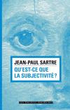 Qu'Est-Ce Que La Subjectivité ?