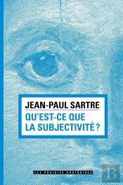 Qu'Est-Ce Que La Subjectivité ?