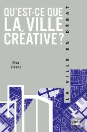 Qu'Est-Ce Que La Ville Créative ?