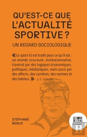 Qu'Est-Ce Que L'Actualité Sportive ? : Un Regard Sociologique