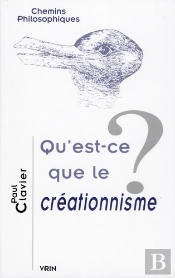 Qu'Est-Ce Que Le Créationnisme?