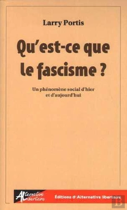 Bertrand.pt - Qu'Est-Ce Que Le Fascisme ? Un Phénomène Social D'Hier Et D'Aujourd'Hui