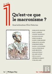 Qu'Est-Ce Que Le Macronisme ?